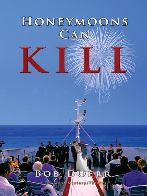 cover image of Honeymoons Can Kill